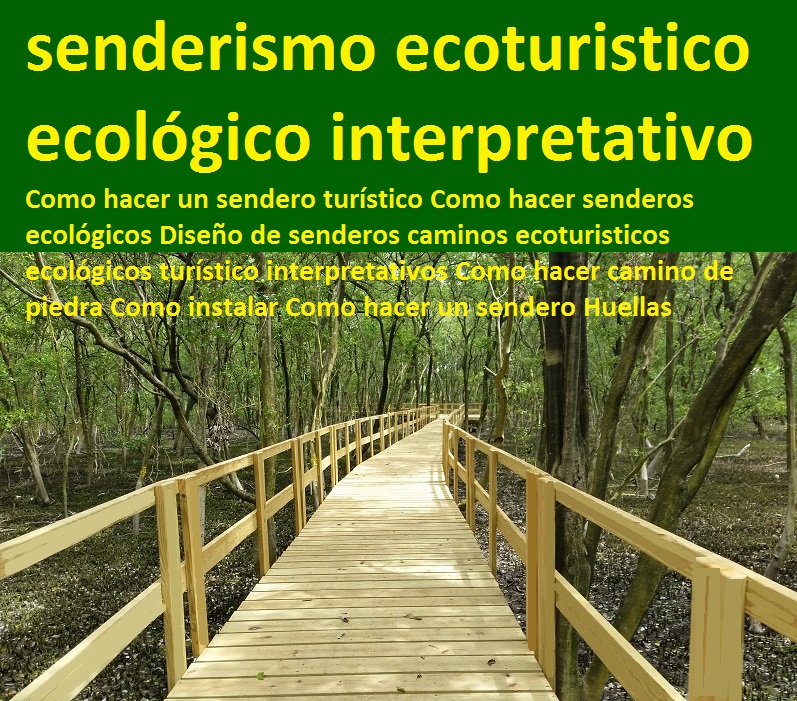 PUENTES CAMINOS SEDEROS VEREDAS MALECONES SENDAS Como hacer un sendero turístico Como hacer senderos ecológicos Diseño de senderos caminos ecoturisticos ecológicos turístico interpretativos Como hacer camino de piedra Como instalar Como hacer un sendero Huellas 0 01 PUENTES CAMINOS SEDEROS VEREDAS MALECONES SENDAS Como hacer un sendero turístico Como hacer senderos ecológicos Diseño de senderos caminos ecoturisticos ecológicos turístico interpretativos Como hacer camino de piedra Como instalar Como hacer un sendero Huellas 0 01 PUENTES CAMINOS SEDEROS VEREDAS MALECONES SENDAS Como hacer un sendero turístico Como hacer senderos ecológicos Diseño de senderos caminos ecoturisticos ecológicos turístico interpretativos Como hacer camino de piedra Como instalar Como hacer un sendero Huellas 0 01 123456987